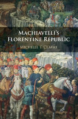 Niccolò Machiavelli och den Florentinska Republiken: En Intrigrik Historia om Makt och Manipulation