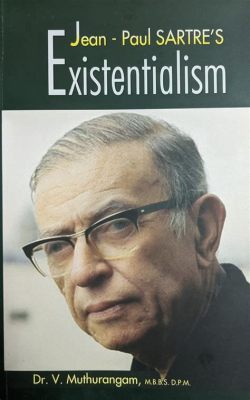 Den Franska Revolutionen: En Turbulent Period Som Skakade Europa till dess Kärnor och Formades av Jean-Paul Sartre’s Existentialism